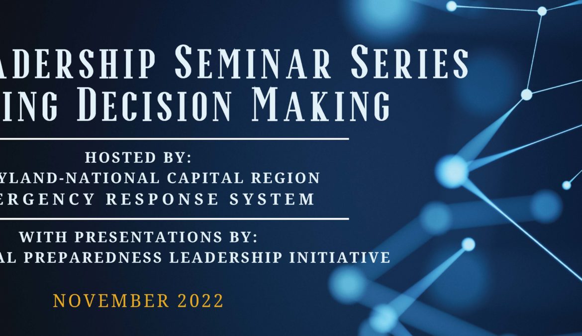 Improving Decision Making for Public Safety Leaders in the National Capital Region.